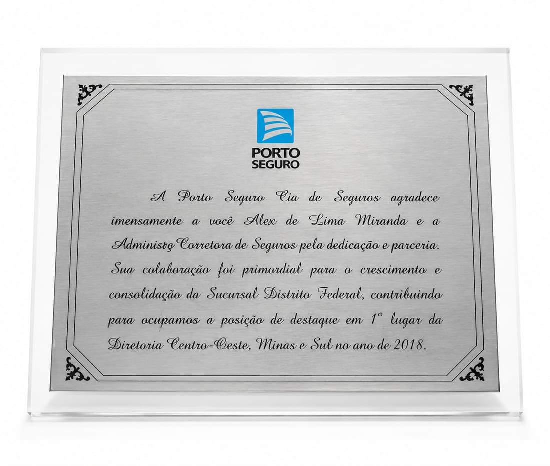Placa da Porto Seguro pelo 1º lugar na Diretoria Centro-Oeste, Minas e Sul em 2018